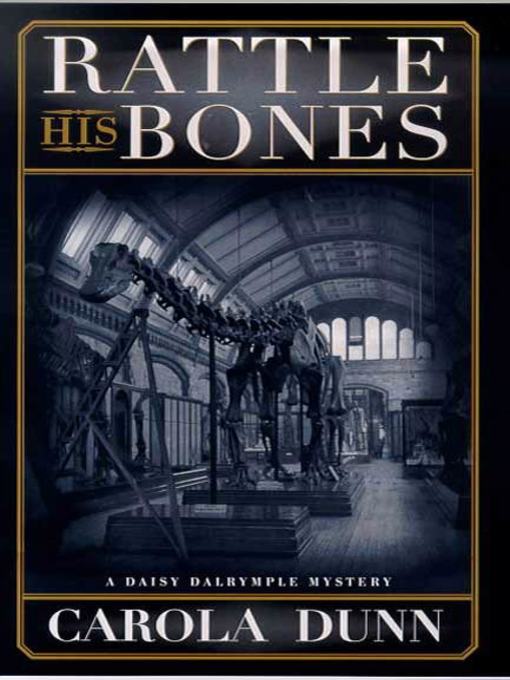 Rattle his bones [electronic resource] : a Daisy Dalrymple mystery